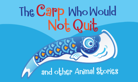 The Carp Who Would Not Quit