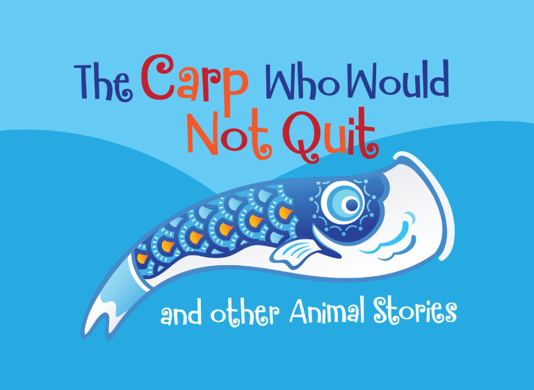 The Carp Who Would Not Quit