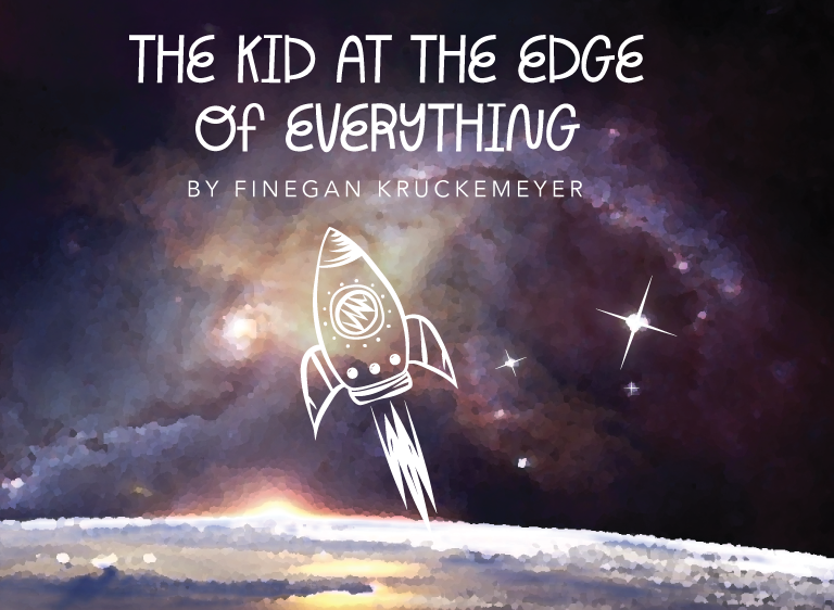 The Kid at the Edge of Everything Graphic with Rocketship